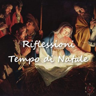 Riflessioni Tempo di Natale - Tempo di preghiera