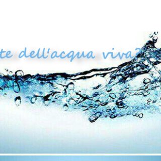 Acqua viva - Tempo di preghiera