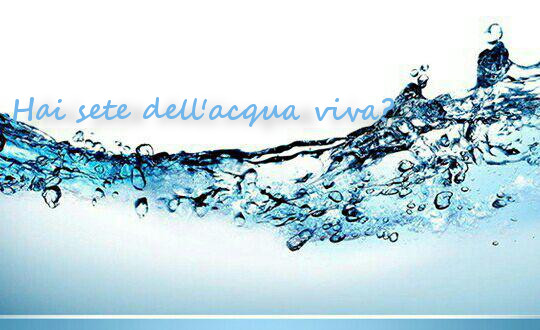 Acqua viva - Tempo di preghiera