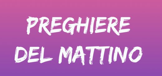 Preghiere del mattino con audio mp3 - Tempo di preghiera